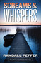 Screams & Whispers - 9781935562535 by Randall Peffer, 9781935562535