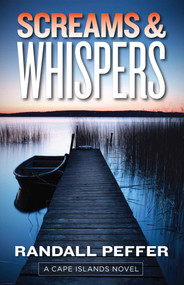 Screams & Whispers - 9781935562535 by Randall Peffer, 9781935562535