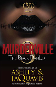 Murderville 3 (The Black Dahlia) by Ashley & JaQuavis, 9781936399093