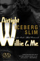 Airtight Willie & Me by Iceberg Slim, 9781936399154