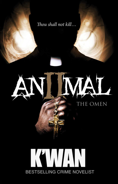Animal 2 (The Omen) by K'wan, 9781936399291