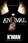 Animal 2 (The Omen) by K'wan, 9781936399291