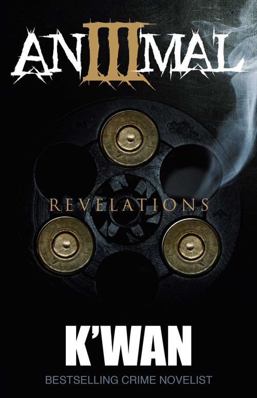 Animal 3 (Revelations) by K'wan, 9781936399932