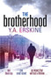 The Brotherhood by Y. A. Erskine, 9781742750156
