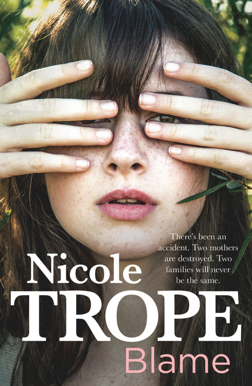 Blame - 9781760293154 by Nicole Trope, 9781760293154