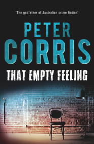 That Empty Feeling - 9781760294076 by Peter Corris, 9781760294076