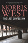 The Last Confession by Morris L. West, 9781760297763