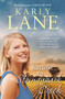 Return to Stringybark Creek by Karly Lane, 9781760529239