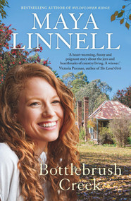 Bottlebrush Creek by Maya Linnell, 9781760529819