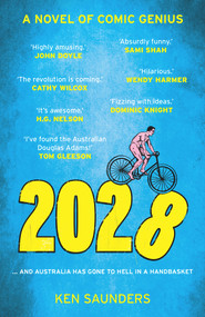 2028 (...And Something Weird Is Going Down) by Ken Saunders, 9781760631062