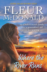 Where the River Runs by Fleur McDonald, 9781760876227