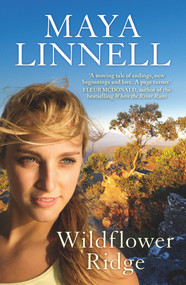 Wildflower Ridge - 9781760877552 by Maya Linnell, 9781760877552
