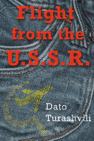 Flight from the USSR by Dato Turashvili, 9781771611565