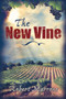 The New Vine, The by Robert Marrone, 9781771831475