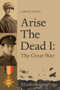 Arise The Dead I (The Great War) by Elizabeth Langridge, 9781771832816