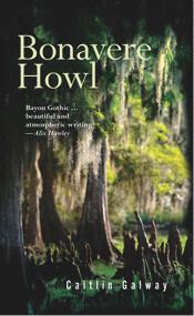 Bonavere Howl by Caitlin Galway, 9781771833547