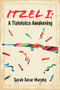 Itzel I (A Tlatelolco Awakening) by Sarah Xerar Murphy, 9781771834148