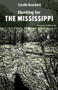 Hunting for the Mississippi by Camille Bouchard, Peter McCambridge, 9781771860727