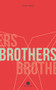 Brothers - 9781771860864 by David Clerson, Katia Grubisic, 9781771860864