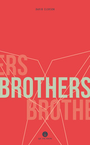 Brothers - 9781771860864 by David Clerson, Katia Grubisic, 9781771860864