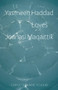 Yasmeen Haddad Loves Joanasi Maqaittik by Carolyn Marie Souaid, 9781771861243