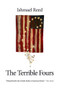 The Terrible Fours by Ishmael Reed, 9781771862431