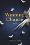 Winning Chance (Stories) by Katherine Koller, 9781773370132