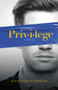 Privilege - 9781773370224 by Jason Patrick Rothery, 9781773370224