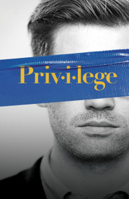 Privilege - 9781773370224 by Jason Patrick Rothery, 9781773370224