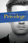 Privilege - 9781773370224 by Jason Patrick Rothery, 9781773370224