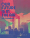 Our Future is in the Air by Tim Corballis, 9781776561179