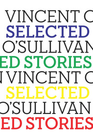 Selected Stories - 9781776562886 by Vincent O'Sullivan, 9781776562886