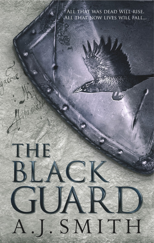 The Black Guard (The Long War) by A.J. Smith, 9781781855638