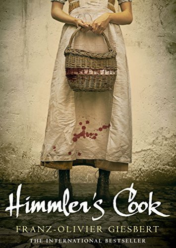 Himmler's Cook - 9781782394143 by Franz-Olivier Giesbert, 9781782394143