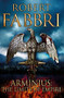Arminius (The Limits of Empire) by Robert Fabbri, 9781782397007