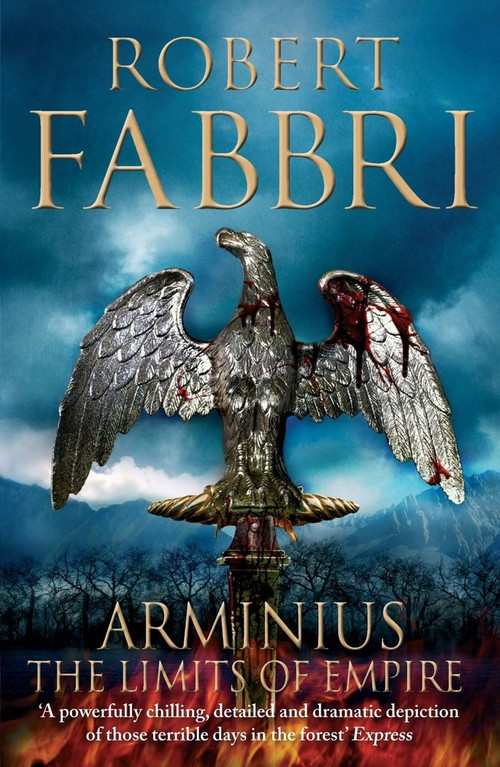 Arminius (The Limits of Empire) - 9781782397014 by Robert Fabbri, 9781782397014