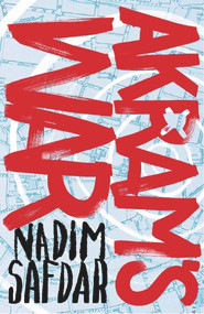 Akram's War by Nadim Safdar, 9781782397304