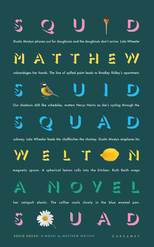 Squid Squad (A Novel) by Matthew Welton, 9781784109356