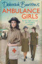 Ambulance Girls by Deborah Burrows, 9781785034602