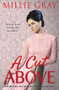 A Cut Above by Millie Gray, 9781785301520