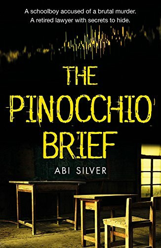 The Pinocchio Brief by Abi Silver, 9781785630446