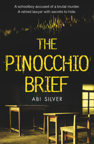 The Pinocchio Brief by Abi Silver, 9781785630446