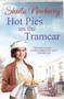Hot Pies on the Tram Car by Sheila Newberry, 9781785761928