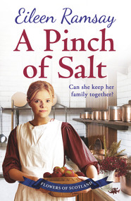 A Pinch of Salt by Eileen Ramsey, 9781785762246