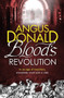 Blood's Revolution by Angus Donald, 9781785764042