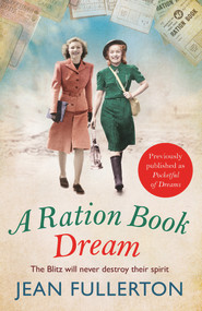 A Ration Book Dream by Jean Fullerton, 9781786491381