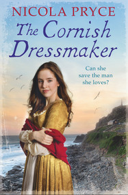 The Cornish Dressmaker by Nicola Pryce, 9781786493835