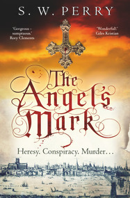 The Angel's Mark - 9781786494955 by S. W. Perry, 9781786494955