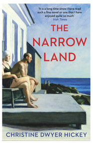 The Narrow Land - 9781786496744 by Christine Dwyer Hickey, 9781786496744