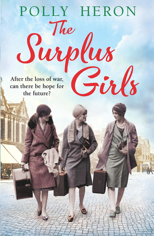 The Surplus Girls by Polly Heron, 9781786499677